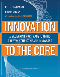 Cover image: Innovation to the Core 9781422102510