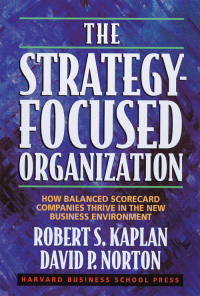 表紙画像: The Strategy-Focused Organization 9781578512508