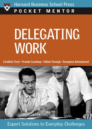 Cover image: Delegating Work 9781422118771
