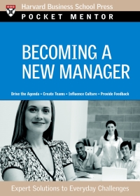 Omslagafbeelding: Becoming a New Manager 9781422125076