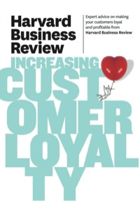 Cover image: Harvard Business Review on Increasing Customer Loyalty 9781422162521