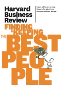 Cover image: Harvard Business Review on Finding & Keeping the Best People 9781422162545