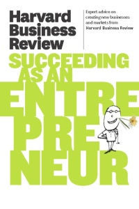 Cover image: Harvard Business Review on Succeeding as an Entrepreneur 9781422172247