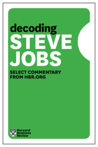 صورة الغلاف: Decoding Steve Jobs 9781422184448