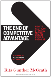 صورة الغلاف: The End of Competitive Advantage 9781422172810