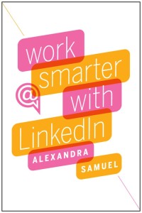 Titelbild: Work Smarter with LinkedIn