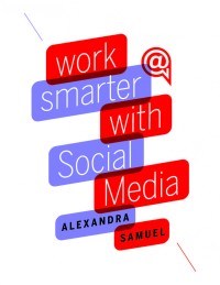 صورة الغلاف: Work Smarter with Social Media