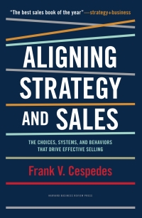 Cover image: Aligning Strategy and Sales 9781422196052
