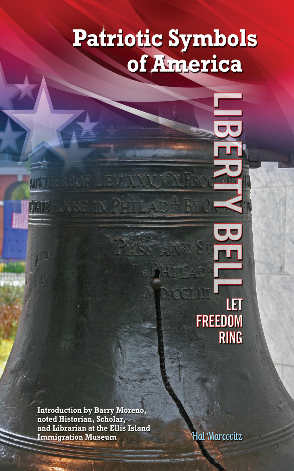 Liberty Bell Let Freedom Ring