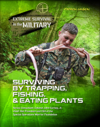 Cover image: Surviving by Trapping, Fishing, & Eating Plants