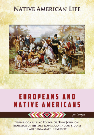Cover image: Europeans and Native Americans 9781422229644