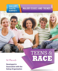 Cover image: Teens & Race 9781590847213.0
