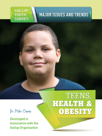 Cover image: Teens, Health & Obesity 9781422229613
