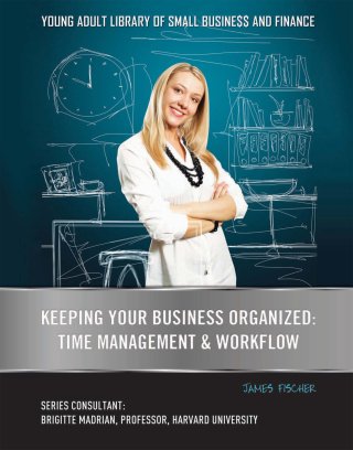 Cover image: Keeping Your Business Organized 9781422229828.0