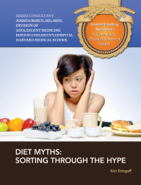 Cover image: Diet Myths 9781422229910.0