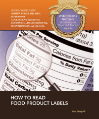 Cover image: How to Read Food Product Labels 9781422228807