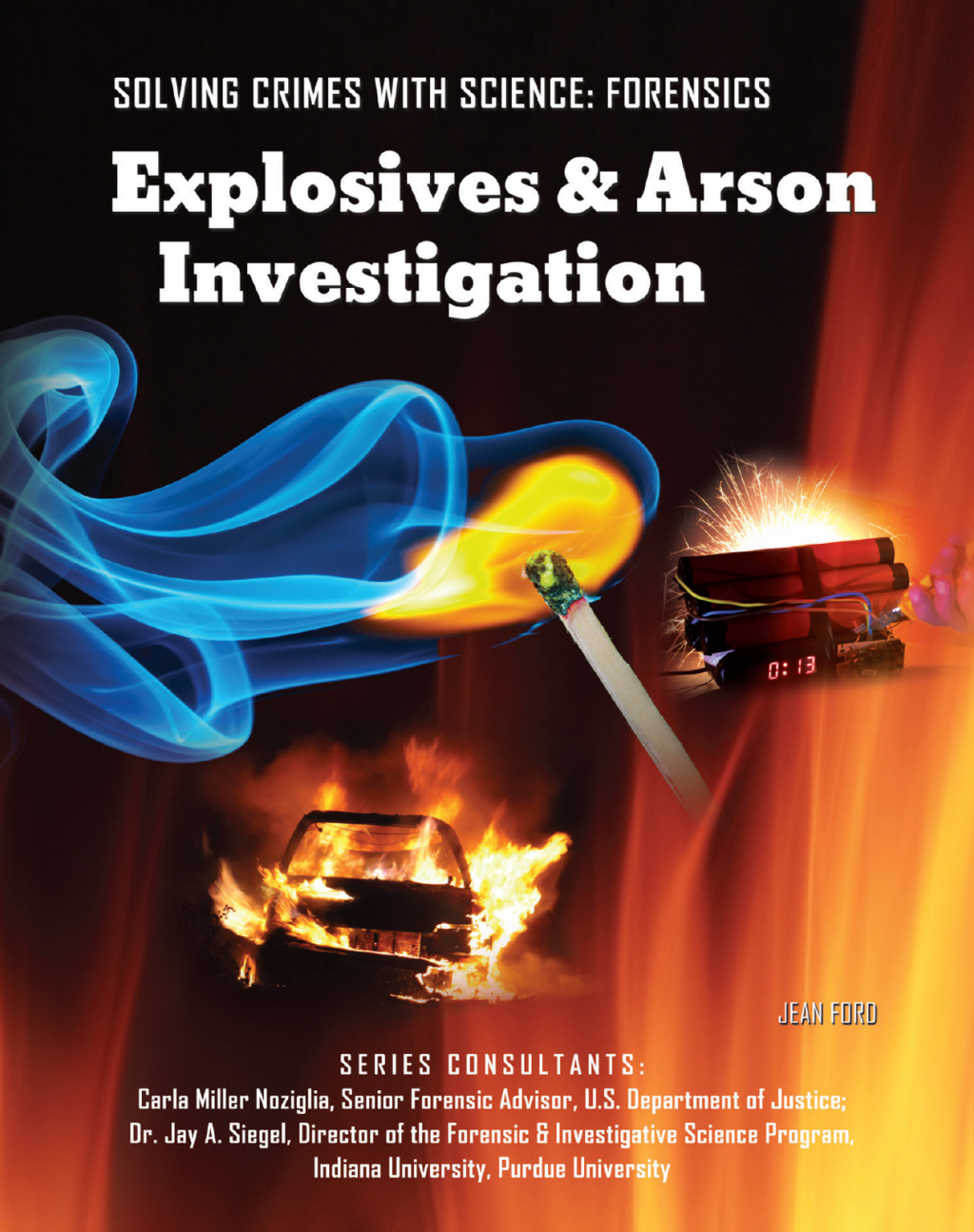 Explosives & Arson Investigation