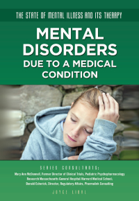 Cover image: Mental Disorders Due to a Medical Condition 9781422228289