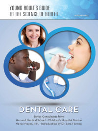Cover image: Dental Care 9781422228074