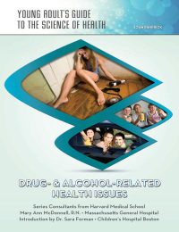 Cover image: Drug- & Alcohol-Related Health Issues 9781422230015.0