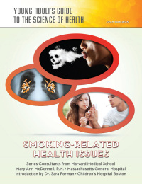 Cover image: Smoking-Related Health Issues 9781422228166