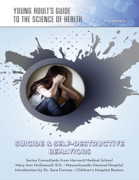 Cover image: Suicide & Self-Destructive Behaviors 9781422228173