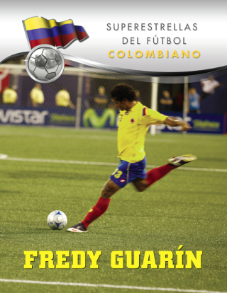 Cover image: Fredy Guarín 9781422226025