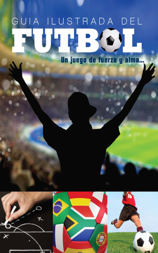 Cover image: Guía Ilustrada del Fútbol 9781422226162