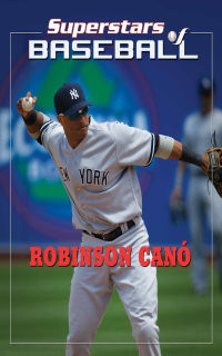 Cover image: Robinson Canó 9781422226834