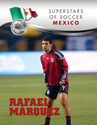 Cover image: Rafael Márquez 9781422226513