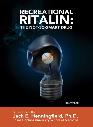 Cover image: Recreational Ritalin: The Not-So-Smart Drug 9781422201626