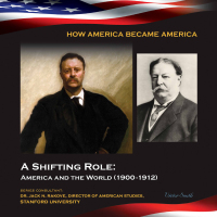 Cover image: A Shifting Role: America and the World (1900-1912) 9781422223963