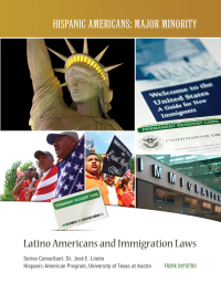 Cover image: Latino Americans and Immigration Laws 9781422223215