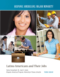 Cover image: Latino Americans and Their Jobs 9781422223239