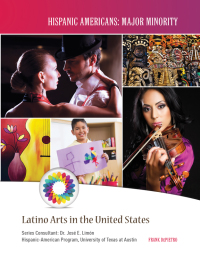Cover image: Latino Arts in the United States 9781422223246
