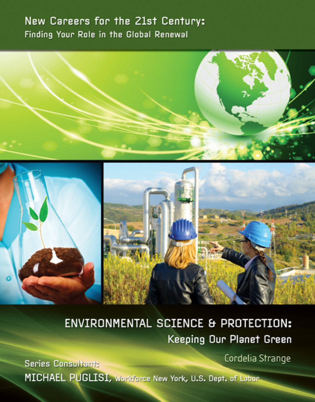 Environmental Science & Protection: Keeping Our Planet Green