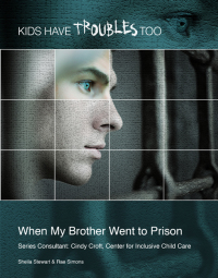 Cover image: When My Brother Went to Prison 9781422219089.0