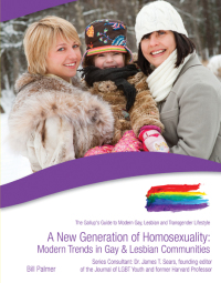 Cover image: A New Generation of Homosexuality: Modern Trends in Gay & Lesbian Communities 9781422217542