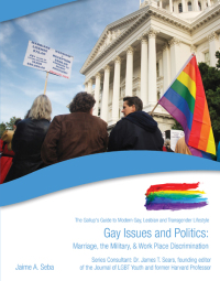 Cover image: Gay Issues and Politics 9781422218693.0