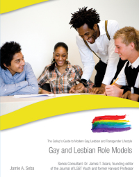 Cover image: Gay and Lesbian Role Models 9781422218679.0