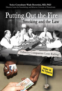 Cover image: Putting Out the Fire: Smoking and the Law 9781422202432