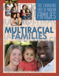 Cover image: Multiracial Families 9781422214947