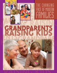 Cover image: Grandparents Raising Kids 9781422214961