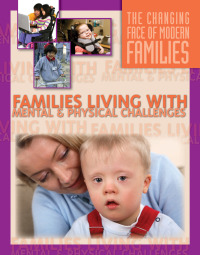 Cover image: Families Living With Mental and Physical Challenges 9781422215012