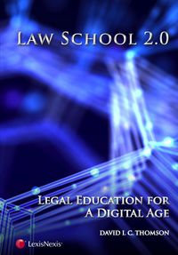 Cover image: Law School 2.0: Legal Education for a Digital Age 9781422427002