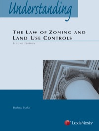 Cover image: Understanding the Law of Zoning and Land Use Controls 2nd edition 9781422407486