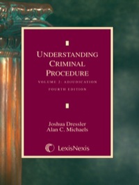 Cover image: Understanding Criminal Procedure: Volume Two, Adjudication 4th edition 9780820570020