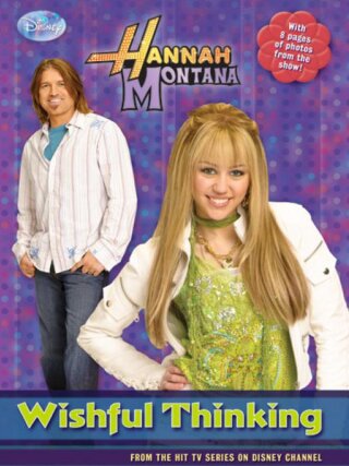Cover image: Hannah Montana: Wishful Thinking