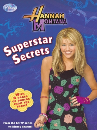 Cover image: Hannah Montana: Superstar Secrets