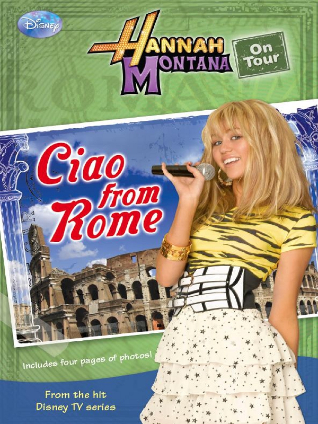 Hannah Montana On Tour: Ciao from Rome!